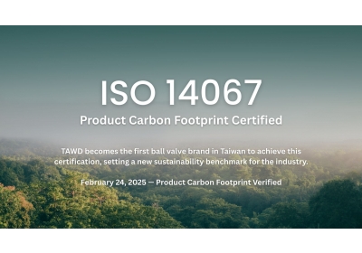 TAWD Achieves ISO 14067 Product Carbon Footprint Certification